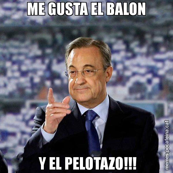 ME GUSTA EL BALON  Y EL PELOTAZO!!! - Florentino