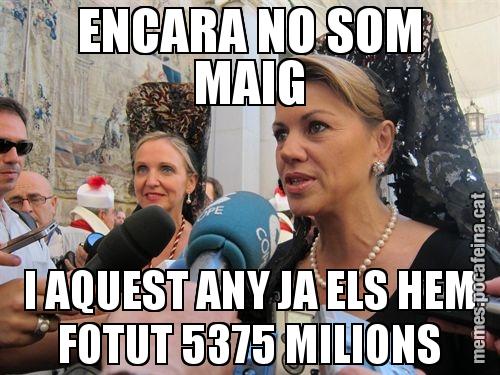 ENCARA NO SOM MAIG I AQUEST ANY JA ELS HEM FOTUT 5375 MILIONS