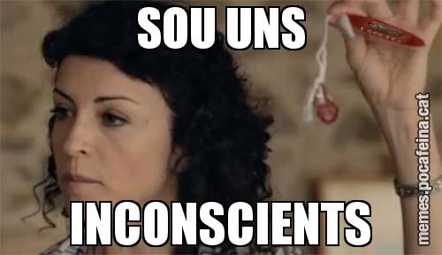 SOU UNS INCONSCIENTS