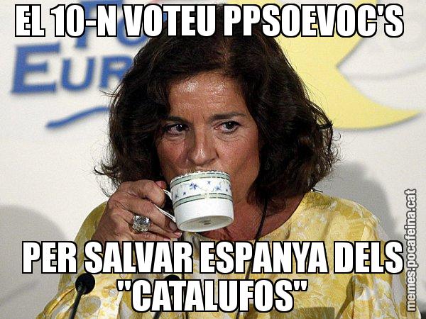 EL 10-N VOTEU PPSOEVOC'S  PER SALVAR ESPANYA DELS "CATALUFOS" - Ana Botella relaxing cup