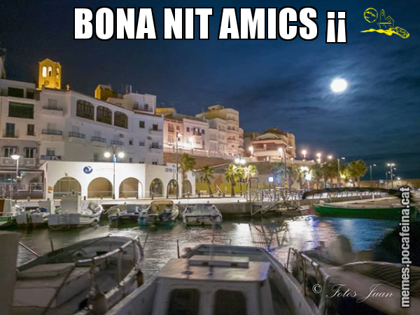 BONA NIT AMICS ¡¡