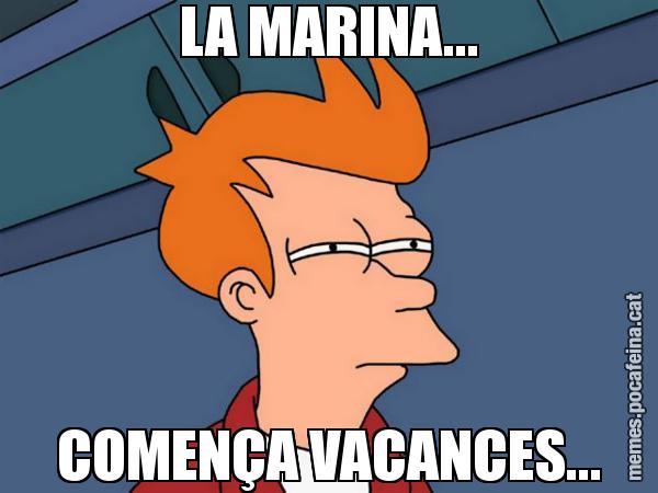 LA MARINA... COMENÇA VACANCES... - Futurama Fry
