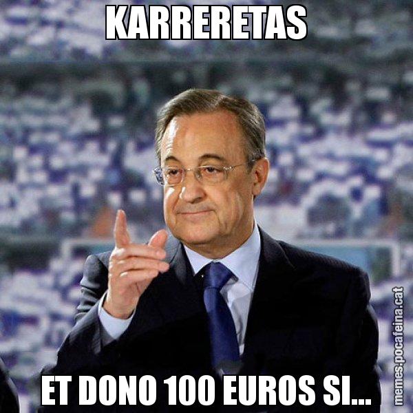 KARRERETAS ET DONO 100 EUROS SI... - Florentino