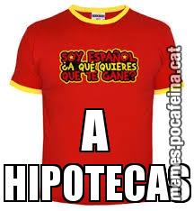 A HIPOTECAS
