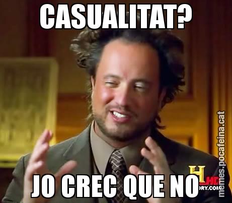CASUALITAT? JO CREC QUE NO