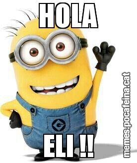 HOLA ELI !!