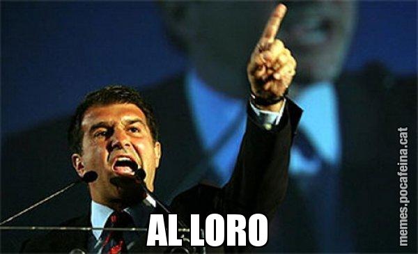 AL LORO - Laporta al loro!