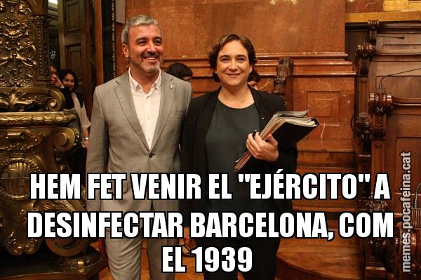 HEM FET VENIR EL "EJÉRCITO" A DESINFECTAR BARCELONA, COM EL 1939