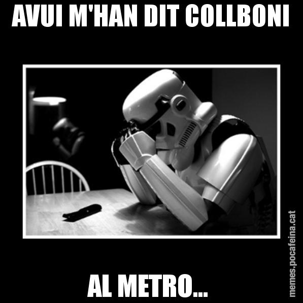 AVUI M'HAN DIT COLLBONI AL METRO... - Sad Trooper