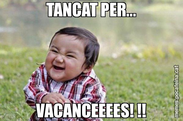 TANCAT PER... VACANCEEEES! !! - El diabòlic nen asiàtic