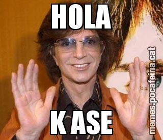 HOLA K ASE