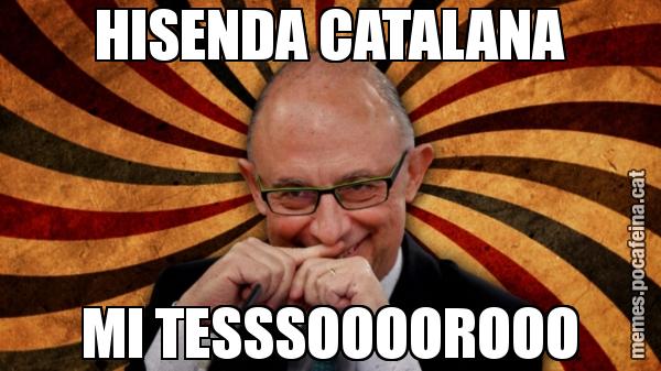 HISENDA CATALANA MI TESSSOOOOROOO
