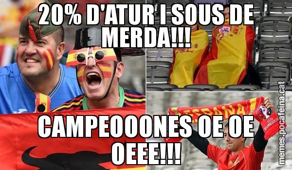 20% D'ATUR I SOUS DE MERDA!!! CAMPEOOONES OE OE OEEE!!!
