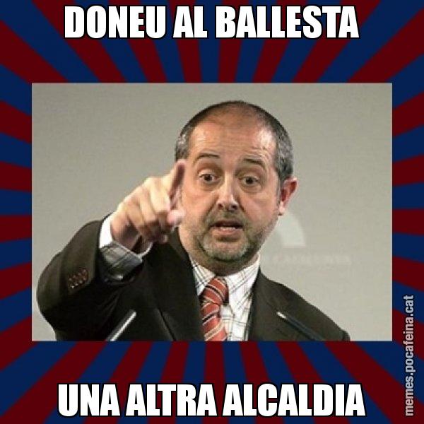 DONEU AL BALLESTA UNA ALTRA ALCALDIA - Felip Puig