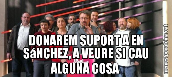 DONAREM SUPORT A EN SáNCHEZ, A VEURE SI CAU ALGUNA COSA