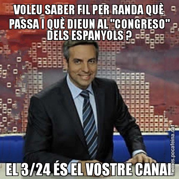 VOLEU SABER FIL PER RANDA QUÈ PASSA I QUÈ DIEUN AL "CONGRESO" DELS ESPANYOLS ? EL 3/24 ÉS EL VOSTRE CANAL - Trollicer