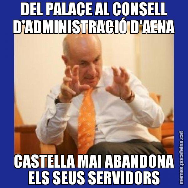 DEL PALACE AL CONSELL D'ADMINISTRACIÓ D'AENA CASTELLA MAI ABANDONA ELS SEUS SERVIDORS - Duran i Lleida