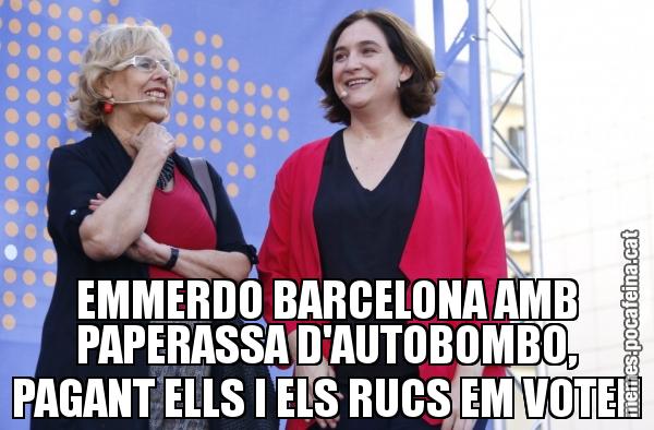 EMMERDO BARCELONA AMB PAPERASSA D'AUTOBOMBO, PAGANT ELLS I ELS RUCS EM VOTEN