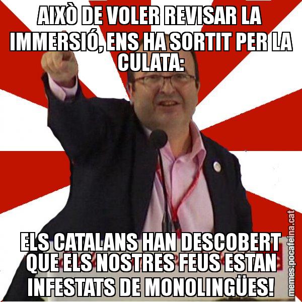 AIXÒ DE VOLER REVISAR LA IMMERSIÓ, ENS HA SORTIT PER LA CULATA: ELS CATALANS HAN DESCOBERT QUE ELS NOSTRES FEUS ESTAN INFESTATS DE MONOLINGÜES! - Miquel Iceta
