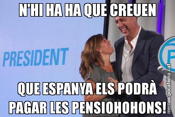 N'HI HA HA QUE CREUEN QUE ESPANYA ELS PODRÀ PAGAR LES PENSIOHOHONS!