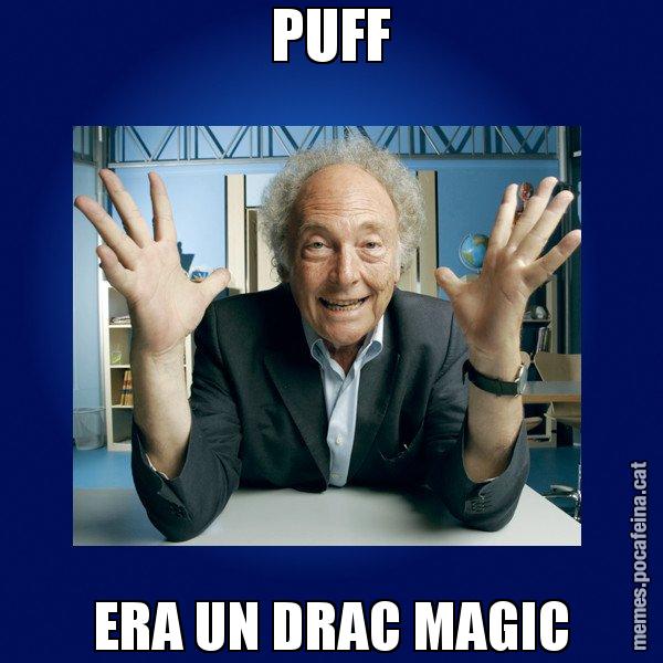PUFF ERA UN DRAC MAGIC - Eduard Punset