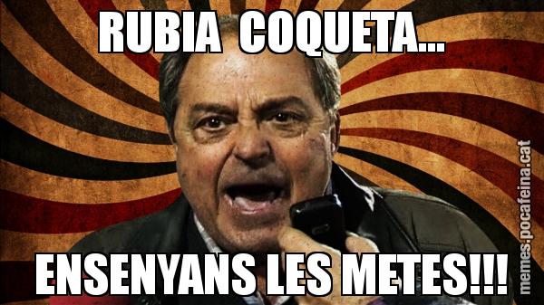 RUBIA  COQUETA... ENSENYANS LES METES!!!
