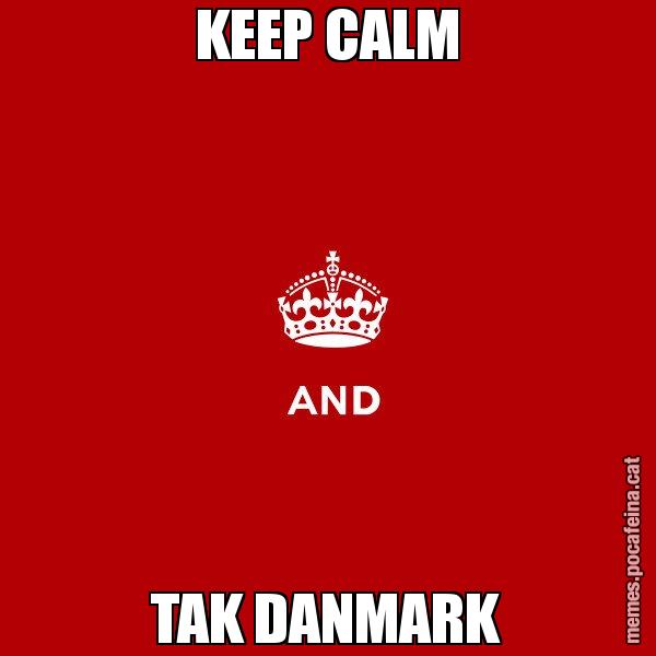 KEEP CALM TAK DANMARK - Keep
