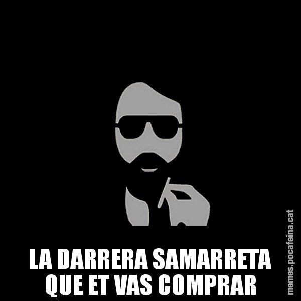 LA DARRERA SAMARRETA QUE ET VAS COMPRAR - Eugenio