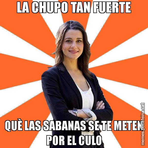 LA CHUPO TAN FUERTE QUÈ LAS SABANAS SE TE METEN POR EL CULO - Inés Arrimadas - 27S