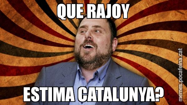 QUE RAJOY ESTIMA CATALUNYA?