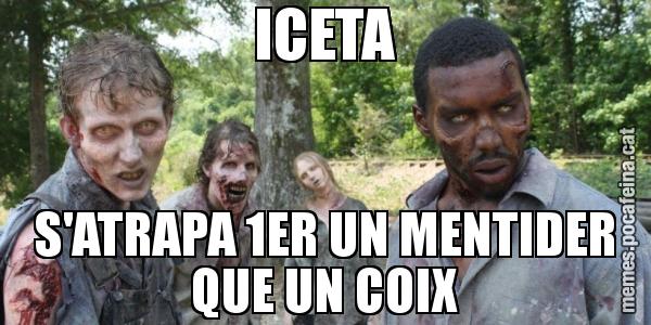 ICETA S'ATRAPA 1ER UN MENTIDER QUE UN COIX