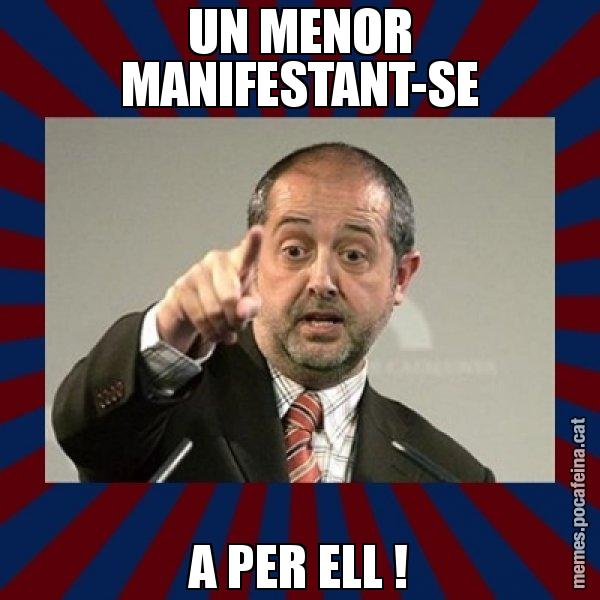 UN MENOR MANIFESTANT-SE A PER ELL ! - Felip Puig