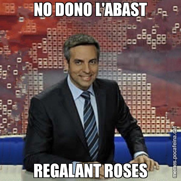 NO DONO L'ABAST REGALANT ROSES - Trollicer