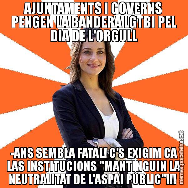 AJUNTAMENTS I GOVERNS PENGEN LA BANDERA LGTBI PEL DIA DE L'ORGULL -ANS SEMBLA FATAL! C'S EXIGIM CA LAS INSTITUCIONS "MANTINGUIN LA NEUTRALITAT DE L'ASPAI PÚBLIC"!!! - Inés Arrimadas - 27S