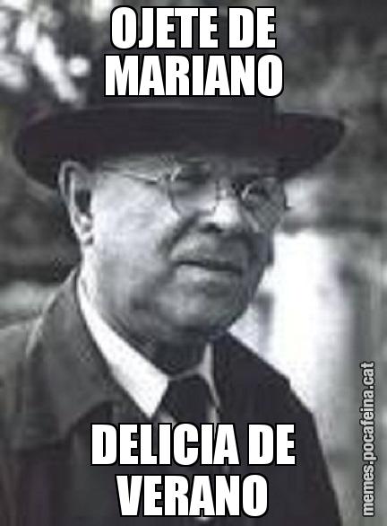 OJETE DE MARIANO DELICIA DE VERANO