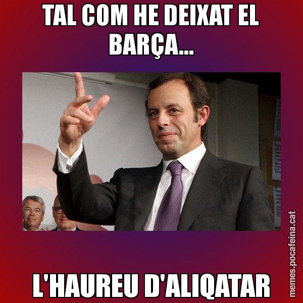 TAL COM HE DEIXAT EL BARÇA... L'HAUREU D'ALIQATAR - Sandro Rossell