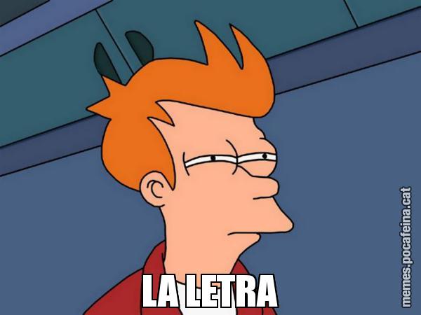 LA LETRA - Futurama Fry