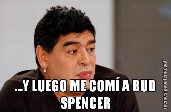 ...Y LUEGO ME COMÍ A BUD SPENCER