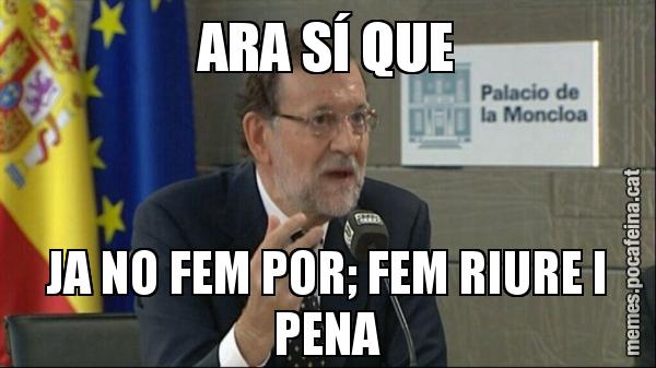 ARA SÍ QUE JA NO FEM POR; FEM RIURE I PENA