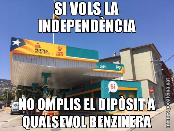 SI VOLS LA INDEPENDÈNCIA NO OMPLIS EL DIPÒSIT A QUALSEVOL BENZINERA