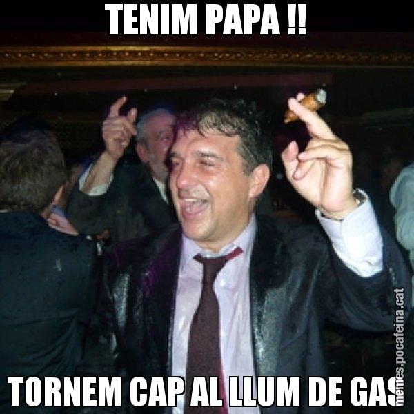TENIM PAPA !! TORNEM CAP AL LLUM DE GAS - Laporta de Festa