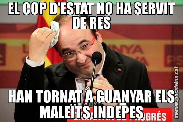 EL COP D'ESTAT NO HA SERVIT DE RES HAN TORNAT A GUANYAR ELS MALEÏTS INDEPES