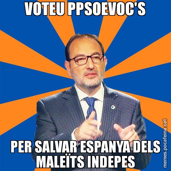 VOTEU PPSOEVOC'S PER SALVAR ESPANYA DELS MALEÏTS INDEPES - Ramon Espadaler - 27S