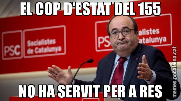EL COP D'ESTAT DEL 155 NO HA SERVIT PER A RES