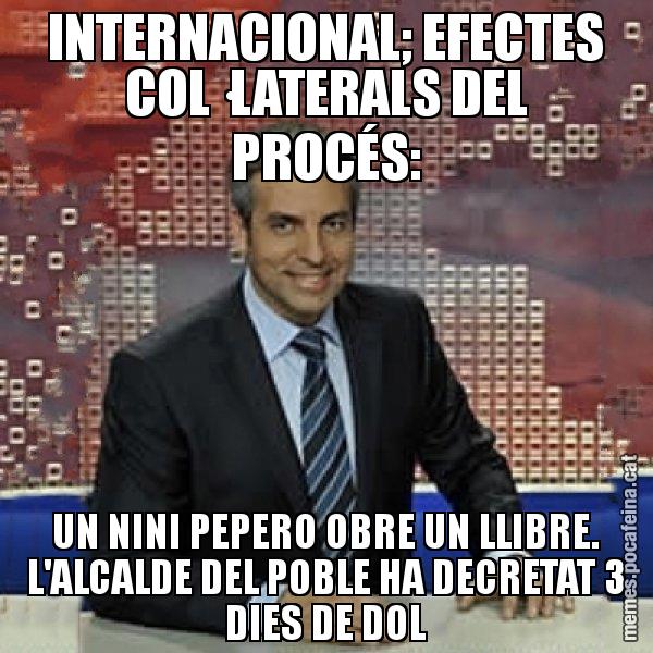 INTERNACIONAL; EFECTES COL·LATERALS DEL PROCÉS: UN NINI PEPERO OBRE UN LLIBRE. L'ALCALDE DEL POBLE HA DECRETAT 3 DIES DE DOL - Trollicer