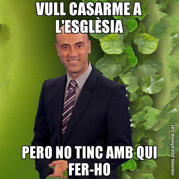 VULL CASARME A L'ESGLÈSIA PERO NO TINC AMB QUI FER-HO - Tomàs Molina