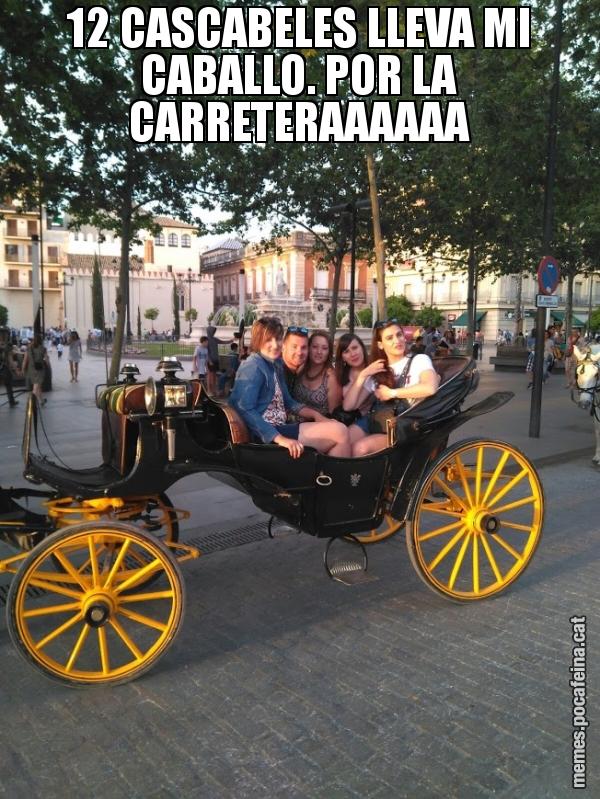12 CASCABELES LLEVA MI CABALLO. POR LA CARRETERAAAAAA