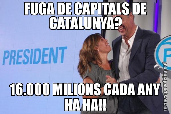 FUGA DE CAPITALS DE CATALUNYA? 16.000 MILIONS CADA ANY HA HA!!