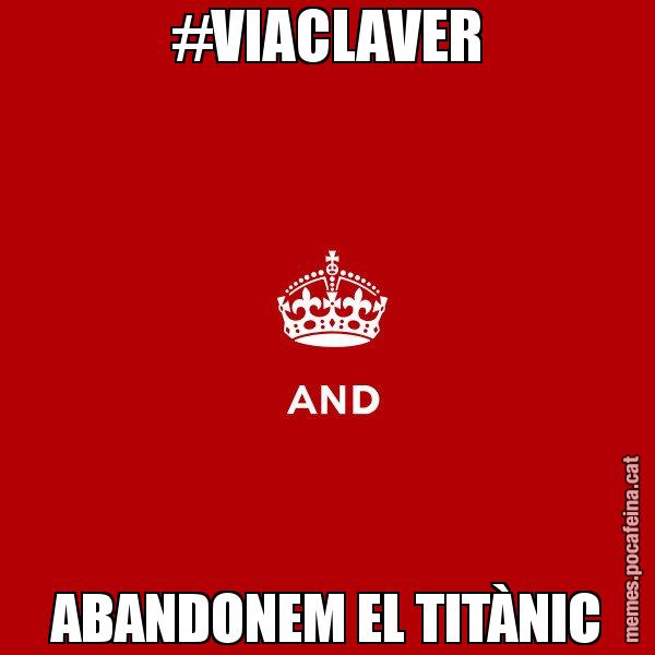#VIACLAVER ABANDONEM EL TITÀNIC - Keep