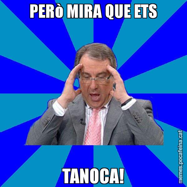 PERò MIRA QUE ETS TANOCA! - Cuní Telepatia